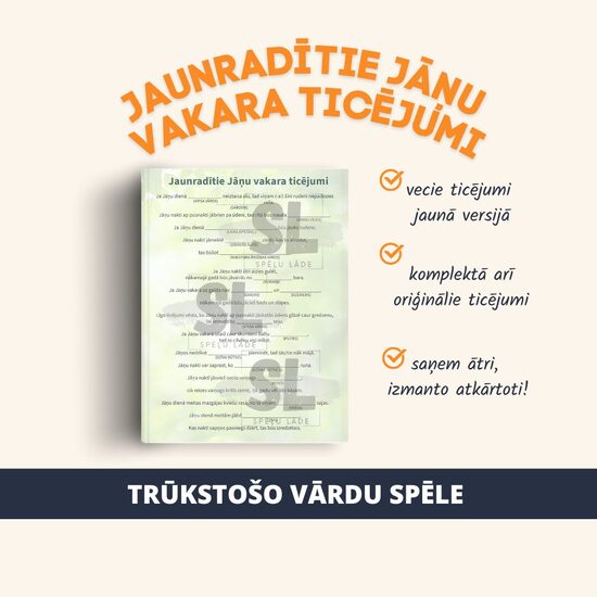 SPĒLE "JAUNRADĪTIE JĀŅU VAKARA TICĒJUMI"